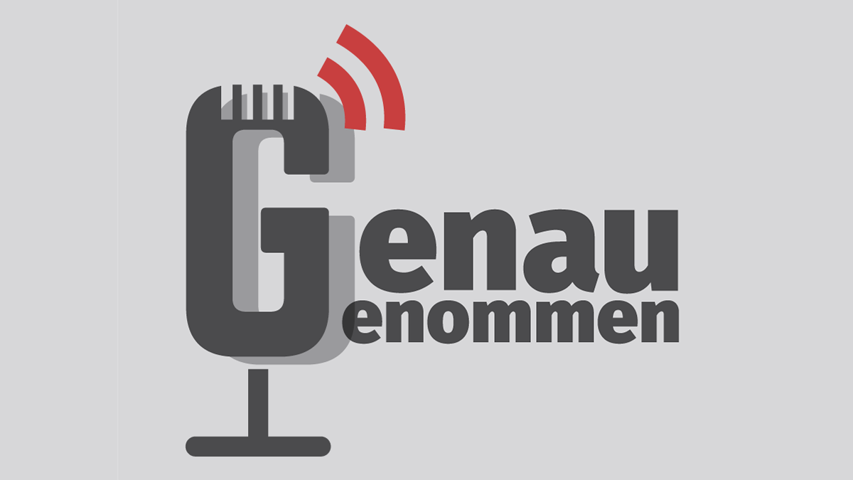 Podcast: Genau Genommen
