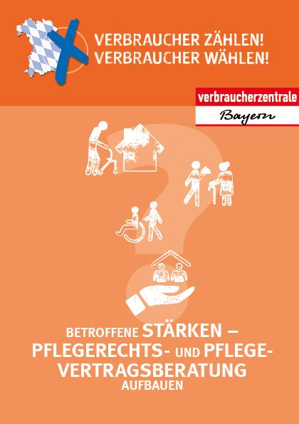 Betroffene stärken – Pflegerechts- und Pflegevertragsberatung aufbauen